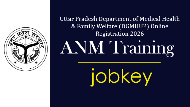 UP DGMHUP ANM Training Online Form 2026-jobkey